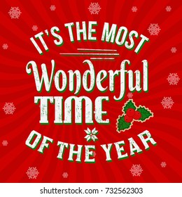 It's the most wonderful time of the year vintage greeting card or poster, vector illustration