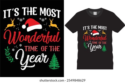 it’s the most wonderful time of the year,Christmas t-shirt design.
Christmas t-shirt design ready for print  benner,poster,pod any print,item
 fashion Santa Claus cards Christmas Tree Vector.
