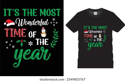 it’s the most wonderful time of the year,Christmas t-shirt design.
Christmas t-shirt design ready for print  benner,poster,pod any print,item
 fashion Santa Claus cards Christmas Tree Vector