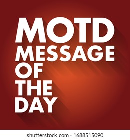 MOTD - Message Of The Day acronym, business concept background