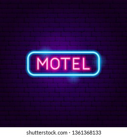 Motel Neon Label. Vector Illustration of Street Promotion.