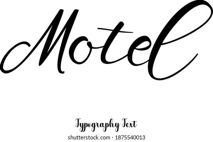 Motel Texto Frase Calligrafía Cursiva Tipo de letra