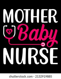 mother baby nurse t shirt design.