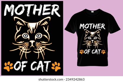 Mother Of Cat T Shirt Design