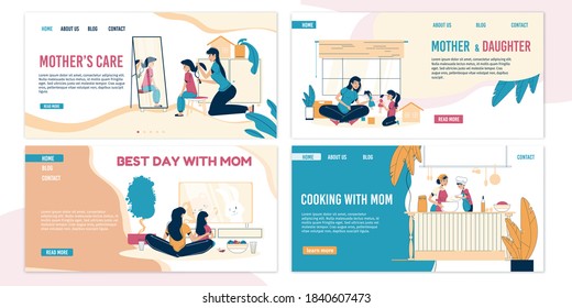Mother child care love. Parent kid best recreation time. Everyday together. Mom son or daughter, spending pastime, cooking, playing at home. Stay home motivation landing page template set