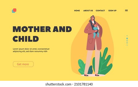 Mother and Child Landing Page Template. Female Character with Newborn Baby Sitting in Sling, Caucasian Woman with Little Child, Maternity, Care, Mom and Kid. Cartoon People Vector Illustration