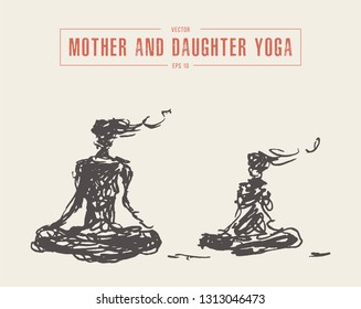 Mother and child yoga, relaxation, meditation. Hand drawn vector illustration, sketch