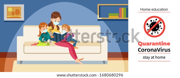 Mother and children home reading during\
Coronavirus or Covid-19 quarantine. Stay at home, Home education\
concept. Cartoon vector\
illustration