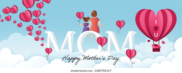 Mother with daughter, flying pink paper hearts and hot air balloon. Symbols of love on blue background. Happy Mother's day. (Vector)