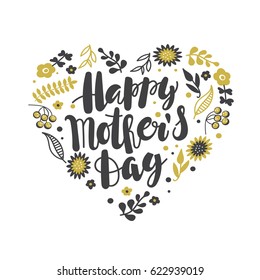 Mother day concept with hand written text "happy mother's day" and black and gold abstract flowers in heart shape. Vector illustration.