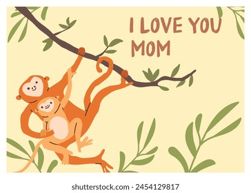 Día de la madre, diseño de tarjeta de felicitación con mono lindo mamá y bebé. Feliz tarjeta de vacaciones de fondo, animal, mamífero mamá y cachorro niño en la selva tropical, cita te amo mamá. Ilustración vectorial plana.