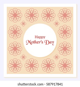 Mother Day greeting card. Simple linear flowers and congratulatory inscription on a light background. You can insert your own text. Vector illustration. Usable for design of banner, invitation, poster