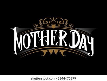 MOTHER DAY lettering logo custom