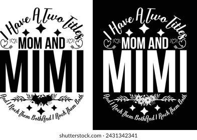 mother day . mom t shirt design