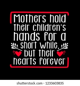 Mother Day Quote, mother hold their children