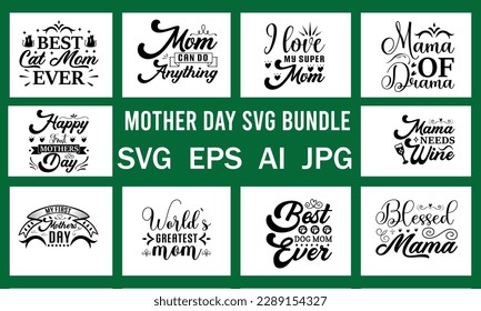 Mother Day Svg Bundle Cut File