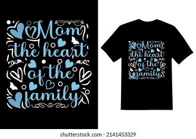 Mother Day T Shirt Design Vector 