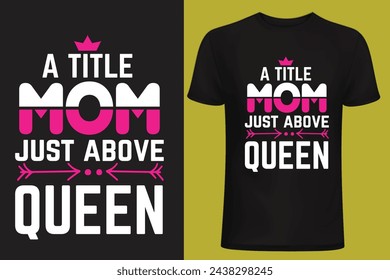 Mother day t shirt design