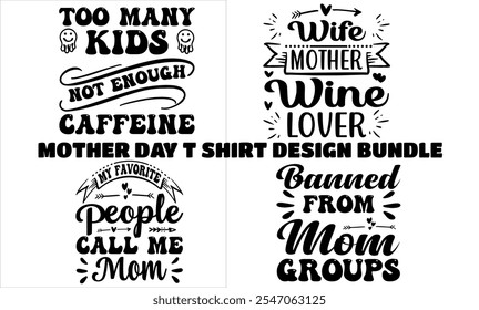 día de la madre diseño de camiseta tipografía de Paquete, día de la madre del Vector, cita, amor, moda, silueta, mamá, madre, mamá mejor mamá, mamá, 