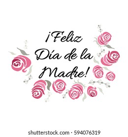 Mother Day vector greeting card. Pink floral hand drawn pattern background. Hand drawn lettering title in Spanish