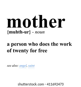 Mother Definition (Vector Illustration Design Concept Mother's Day)