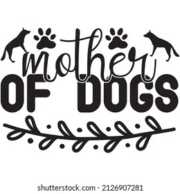 Mutter von Hunden T-Shirt Design, Vektordatei.