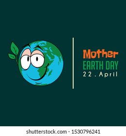 Mother Earth Day with smile the fertile earth vector cartoon design