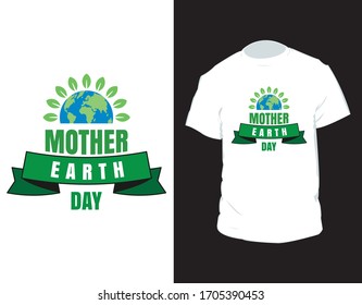 "Mother earth day" Vector T-shirt Design Template