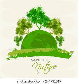 Mother earth globe with green trees and stylish text Save The Nature.