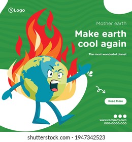 Mother earth make earth cool again banner design. Vector graphic illustration.