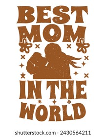 Mother eps vector tshirt design
