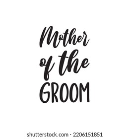 mother of the groom black letter quote