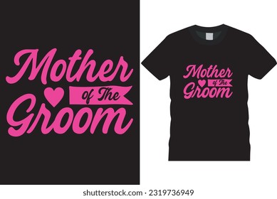 mother of the groom t-shirt this groom loves his bride t-shirt design