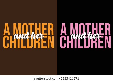 A mother and her child,t-shirt.