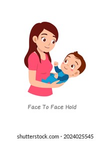 mother holding baby with pose named face to face hold