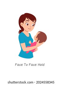 mother holding baby with pose named face to face hold