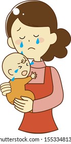 Mother holding her baby and getting sad