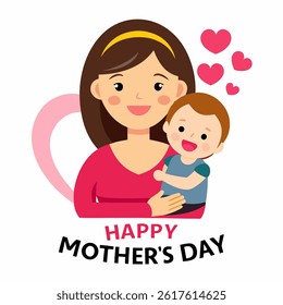 A mother holding her baby with the words happy mothers day on white background