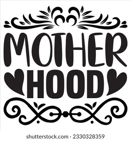 Mother Hood t-shirt design vector file