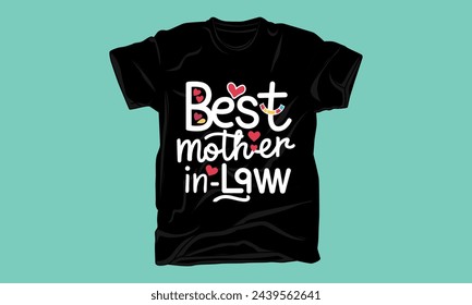 mother in law father in law typography tshirt design