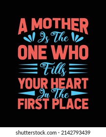 a mother is the one who lettering