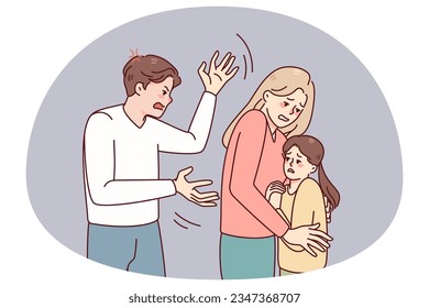 Mother protect child from aggressive father. Woman hide kid from authoritarian husband. Family conflict and domestic violence problem. Vector illustration.