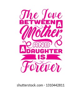 Mother Quote Love Between Mother Daughter Stock Vector (Royalty Free ...