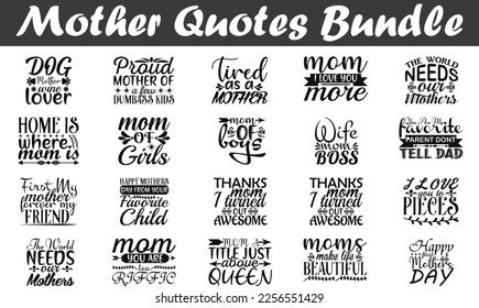 Mother Quotes Bundle, Quotes about Mother's,  Mother's Day Quotes