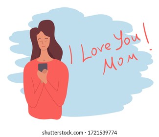 Mother receives a call from her child who says I love you mom. Template for postcard or blog. Vector illustration.