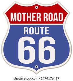 Mother Road Route 66 Sign. Retro style vector illustration