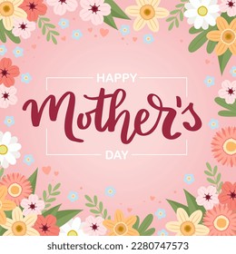 Mother s day banner with flowers, greeting card template, vector illustration with hand drawn lettering