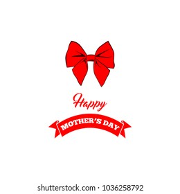 Mother s day card with bow and ribbon. Vector illustration. Happy mother s day text