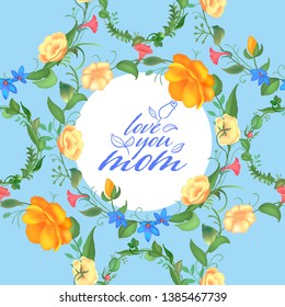 Mother s day greeting card with blossom flowers. Beautiful seamless design with typography. Garden plants with leaves.