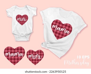 Mother s Day. Template with a buffalo plaid hearts and the inscriptions MAMA and MINI On the mockup t hirts and bodysuit